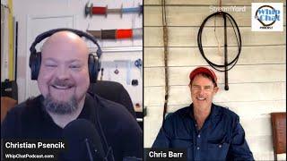 WhipChat Podcast: Chris Barr