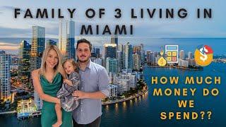 How much do we spend as a family of 3 in Miami / Watch this before moving to Miami. Is it expensive?