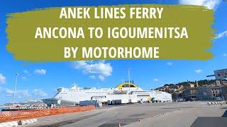 ANCONA ITALY TO IGOUMENITSA GREECE FERRY - MOTORHOME TRAVELS