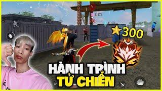 Hành Trình Lên 300 Sao Tử Chiến Xếp Hạng của Đức Mõm !!! #SangTaoFreeFire #TyPhuFreeFire