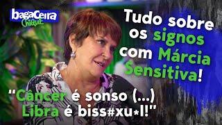 O QUE A MÁRCIA SENSITIVA TEM A DIZER DO SEU SIGNO??