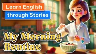 My Morning Routine | Everyday English