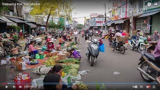 Vietnam || Kon Tum Market