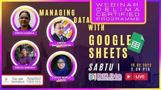 Siri Webinar DELIMa Certified Training Program 2.0:  MANAGING DATA WITH GOOGLE SHEETS