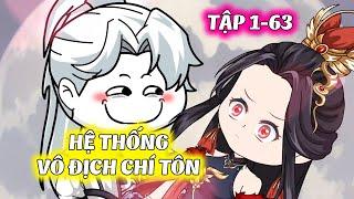 Hệ Thống Vô Địch Chí Tôn │ FULL Bộ 5 Tiếng  │ Ngọt Ngào Review