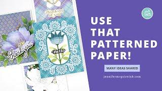 Use Up Your Patterned Papers! [Many Cards]