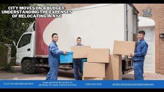 City Moves on a Budget: Understanding the Expenses of Relocating in NYC | Flat Fee Movers Queens