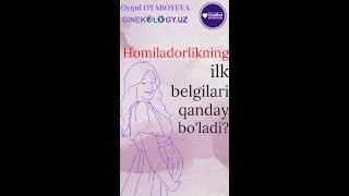 Homiladorlikning ilk belgilari