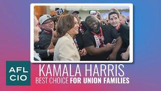 Kamala Harris has our backs | AFL-CIO Video