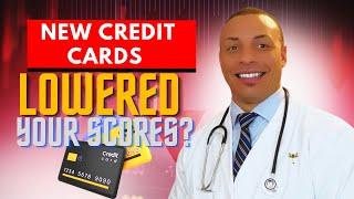 The Surprising Reason Your Credit Scores Dropped After Opening a Credit Card!