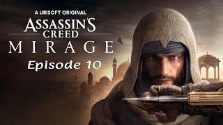 Assassin's Creed Mirage Episode 10