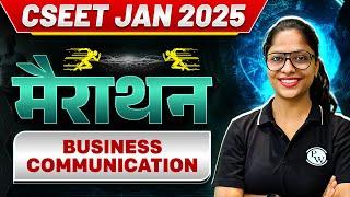 Business Communication Marathon| CSEET Jan 2025