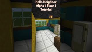 How To Build Hello Neighbor Alpha 1 Floor 1 Minecraft #helloneighbor #minecrafthowtobuild #minecraft