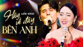 Nổi da gà với Liên khúc Phương Linh & Quốc Thiên - Hãy Về Đây Bên Anh, Nếu Anh Được Chọn Lựa