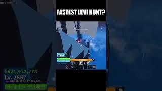 fastest levi hunt? #bloxfruits #roblox