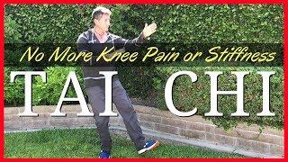 Tai Chi Over 60 - Relieve Knee Stiffness