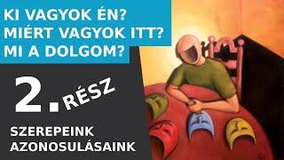 Az élet értelme - 2. rész (Hogyan legyél boldogabb?)