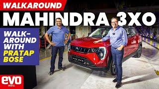 Mahindra 3XO | Walk around with Pratap Bose | evo India