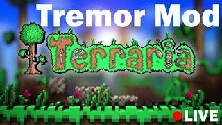 Tremor Mod Terraria let's play #7 / LIVE