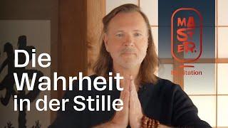 Eine geführte Meditation in die Stille