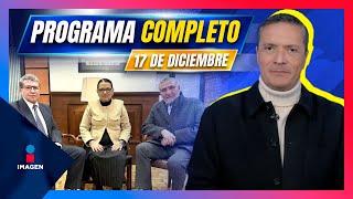 Noticias con Francisco Zea | Programa completo 17 de diciembre de 2024