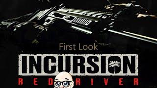 Incursion Red River | New Tactical Extraction FPS | Let's dive into this warzone  