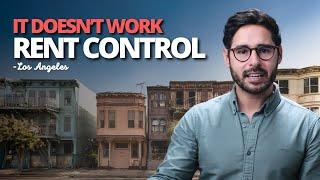 The Problem with Rent Control - Los Angeles Real Estate