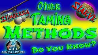 Other Taming Methods | Ark Ascended | Do You Know?