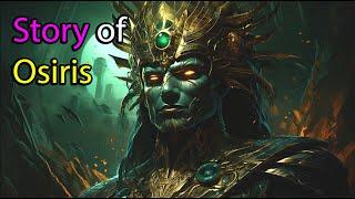 The Story of Osiris | Egyptian Mythology Explained | Egyptian Mythology Stories | ASMR Sleep Stories