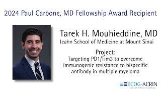 Introducing the 2024 Paul Carbone, MD Fellowship Award Recipient: Tarek Mouhieddine, MD