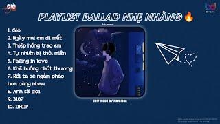 Những Bản Ballad Việt Nhẹ Nhàng Tâm Trạng Hay Nhất 2023  Nhạc Ballad Chill Buồn Nhất 2023