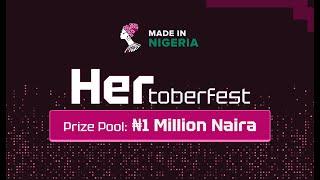 HERtoberfest: Made in Nigeria and She Code Africa Hackathon