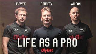 What Is It Really Like To Be A Snooker Pro? Lisowski, Wilson & Doherty Reveal All