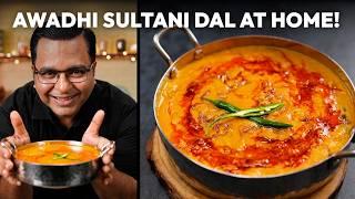 Make Awadhi Sultani Dal at Home | Rich & Creamy Royal Recipe | घर पर बनाएं नवाबी अवधी सुल्तानी दाल