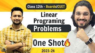 Linear Programing Problems - Class 12 Maths | NCERT for Boards & CUET