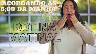 VLOG, ACORDANDO AS 6;00 DA MANHÃ  CUIDANDO DO MEU LAR MANHÃ BEM PRODUTIVA  ROTINA MOTIVACIONAL ️