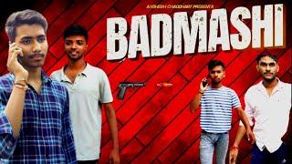 BADMASHI ||Latest Comedy video|| Avdhesh chaudhary||