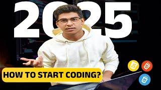 HOW TO START CODING IN 2025#codewitharyan