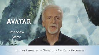 "Avatar" Revisited - Interview with James Cameron, Director/Writer/Producer