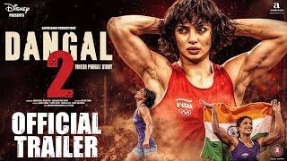 Dangal 2 | Official Trailer | Aamir Khan, Sakshi T, Fatima Sana S, Suhani Bhatnagar | Concept