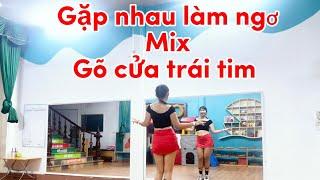 GẶP NHAU LÀM NGƠ MIX GÕ CỬA TRÁI TIM | THUẬN ZILO | HLV NGUYỄN DỊU