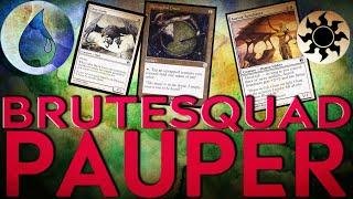 BruteSQUAD - "Choose one!"  |  MTG PAUPER