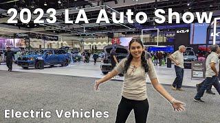 2023 LA Auto Show - Electric Vehicle Tour