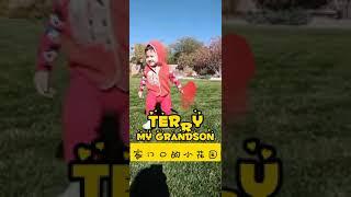 My grandson Terry