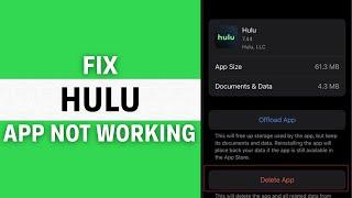 Hulu App Not Working: How to Fix Hulu App Not Working