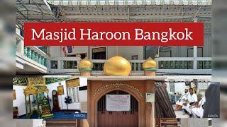 A masjid in Bangkok..Masjid Haroon