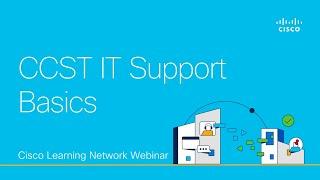 CCST IT Support Basics