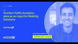 TomTom Traffic Analytics Data as an Input for Mobility Solutions | Jonathan Americo | TomTom