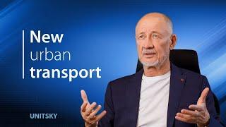 New Urban Transport: Anatoli Unitsky About the Implementation of uSky Projects