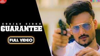 GUARANTEE - Gurjas Sidhu ( Official Song ) | Latest Punjabi Songs 2020 | Lokdhun